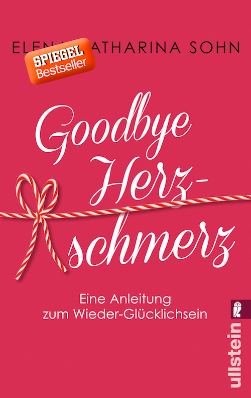 Das Buchcover des Spiegel-Bestsellers "Goodbye Herzschmerz" geschrieben von der Gründerin der Liebeskümmerer Elena